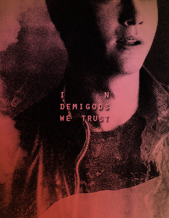 In Demigods We Trust