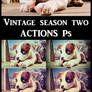 Vintage season two    ACTIONS Ps