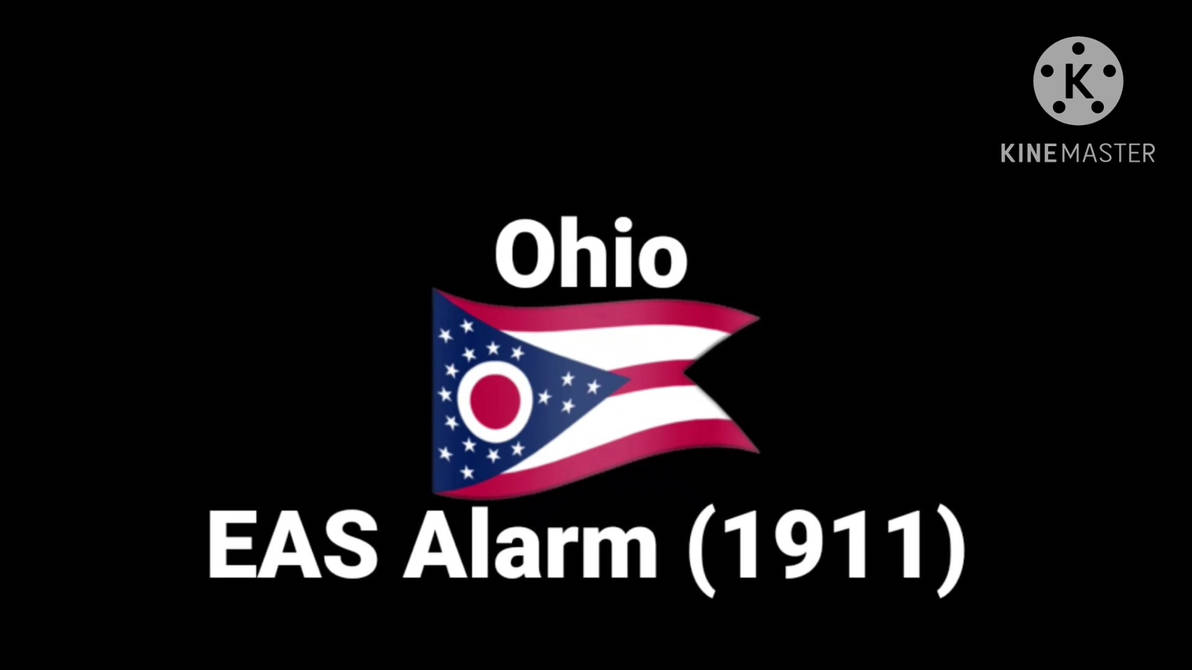 Ohio EAS Alarm (1911) (Video Version) by Shiningstar33 on DeviantArt