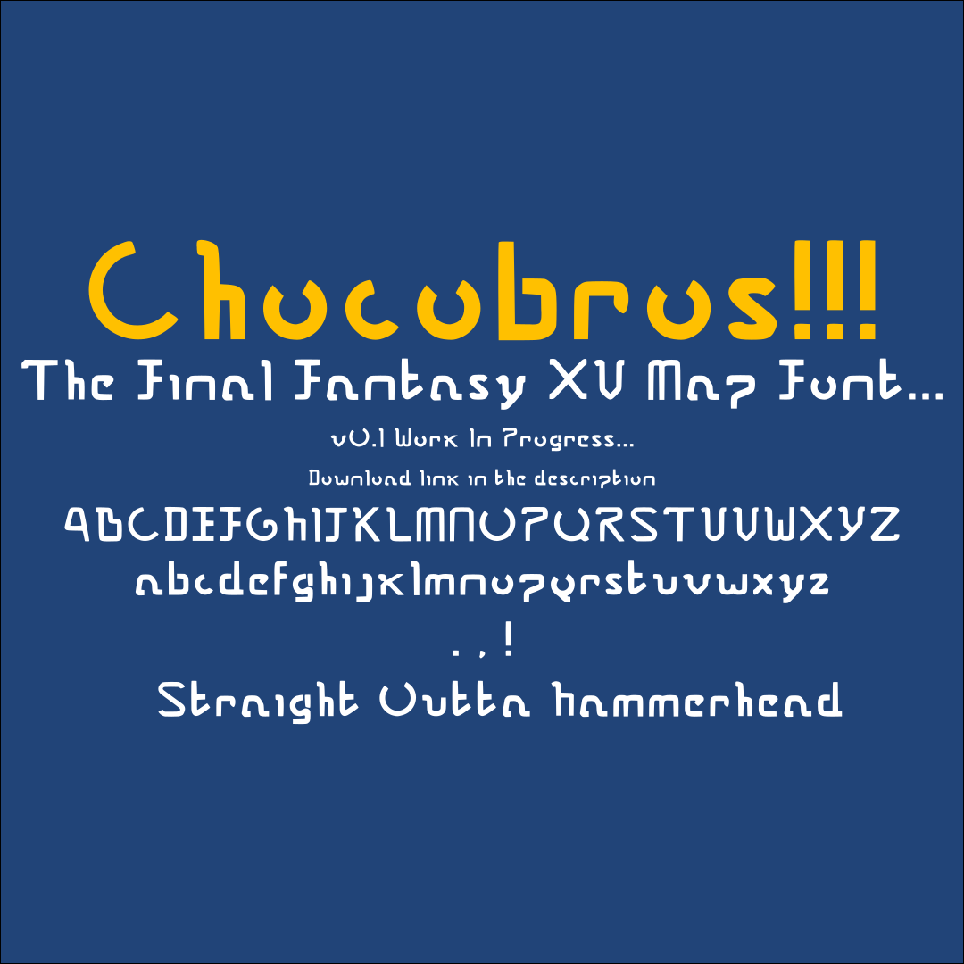 Final Fantasy Xv Map Signpost Font Chocobros By Inertspark On Deviantart