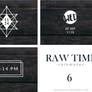 Raw Time Pack 6 [New Pack]