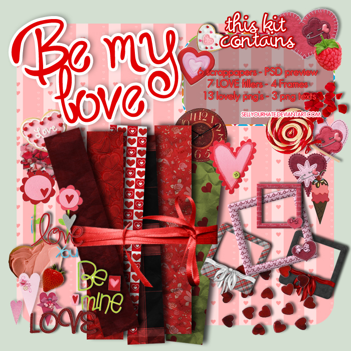 Be my love KIT