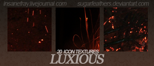 Luxious textures