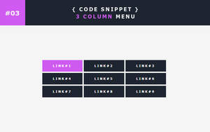[03] Code Snippet - 3 Column Menu