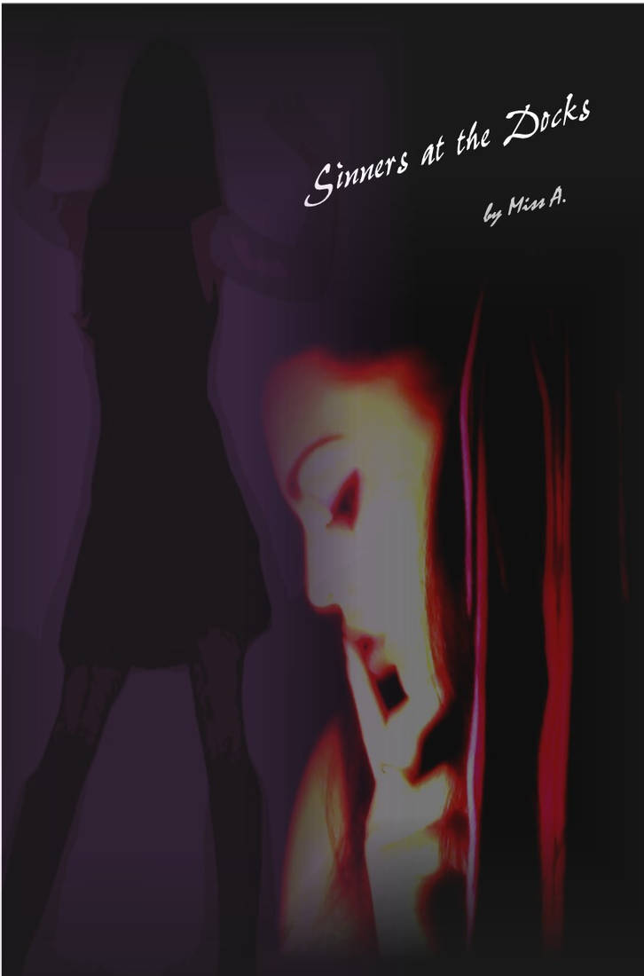 Sinners at the Docks by AmyLeeRose on DeviantArt