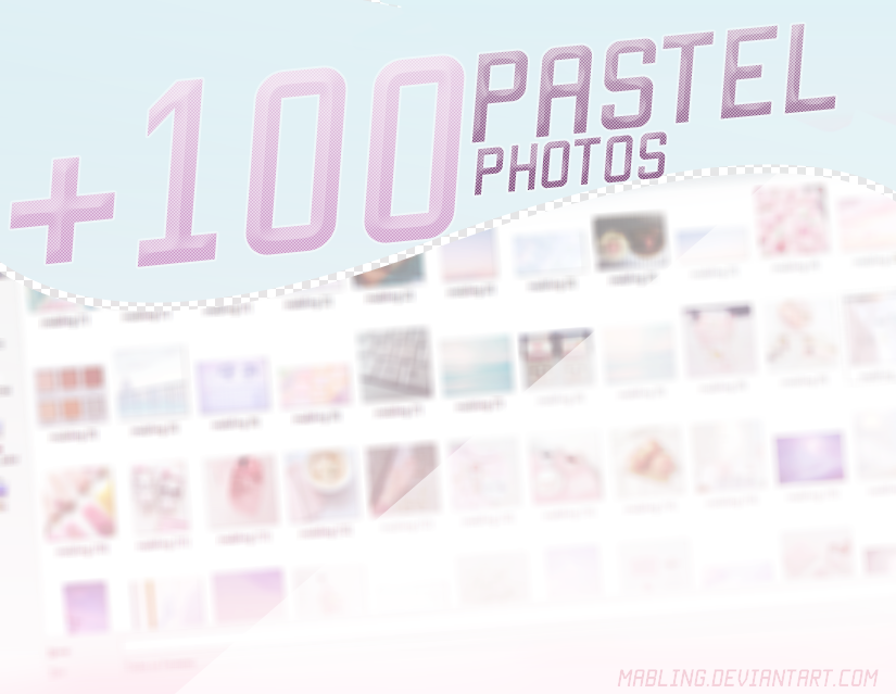 (PACK) + 100 Pastel Photos - by Mabling