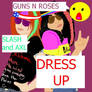 GunsNRoses- Slash Axl Dress Up