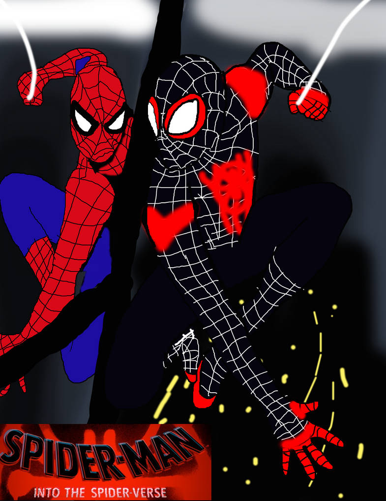 My Spider Man Into The Spider Verse Fan Poster 2 By Alvaxerox On Deviantart