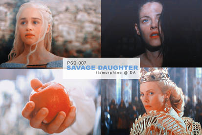 PSD 007 | Savage Daughter