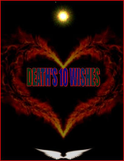 DEATH S 1O WISHESSummary By Animereviewer120 On DeviantArt