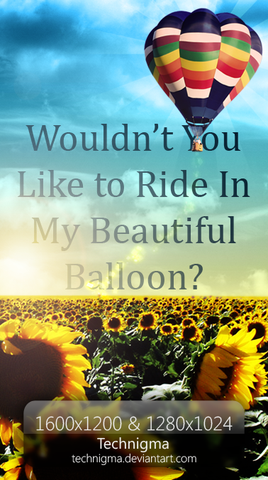 Ride in My Balloon