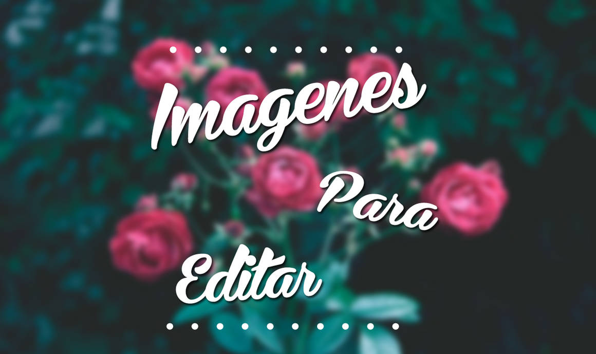imagenes para editar ! by FLOPPYTUTOS14 on DeviantArt