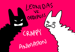 Leonidas vs. Oedipuss