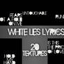 Text Textures - White Lies