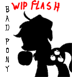 Bad Pony - WIP