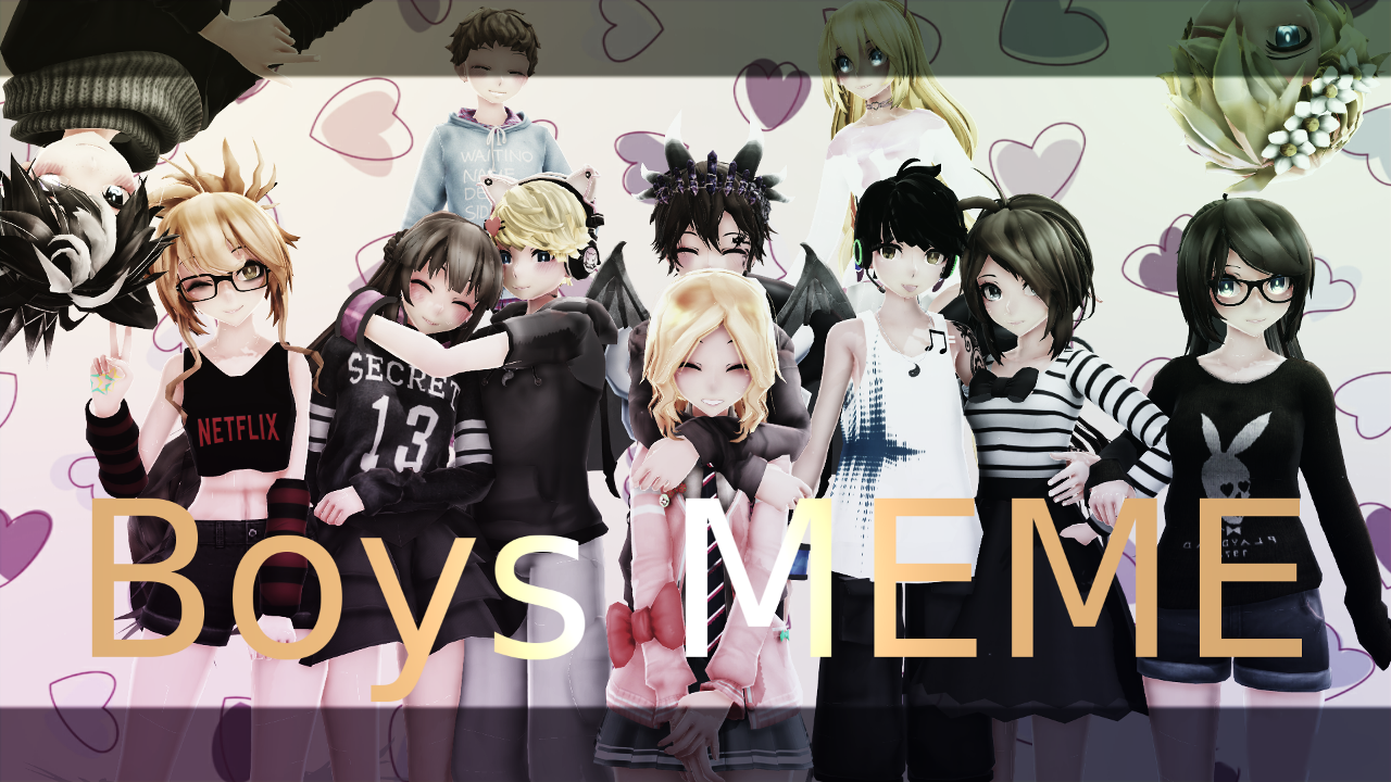 MMD Boys MEME (( Motion DL )) by Liexy on DeviantArt