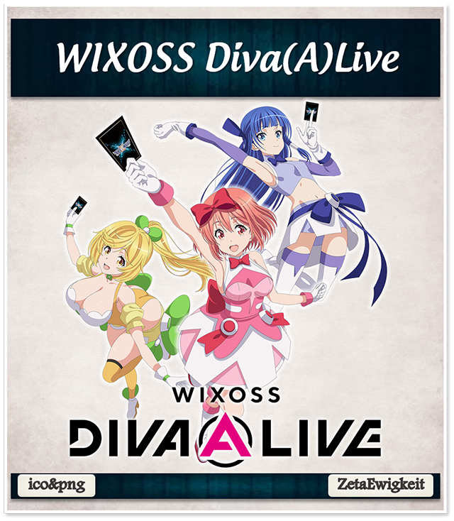 WIXOSS Diva(A)Live