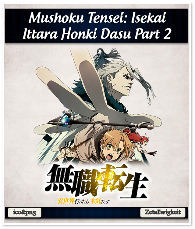 Mushoku Tensei: Isekai Ittara Honki Dasu