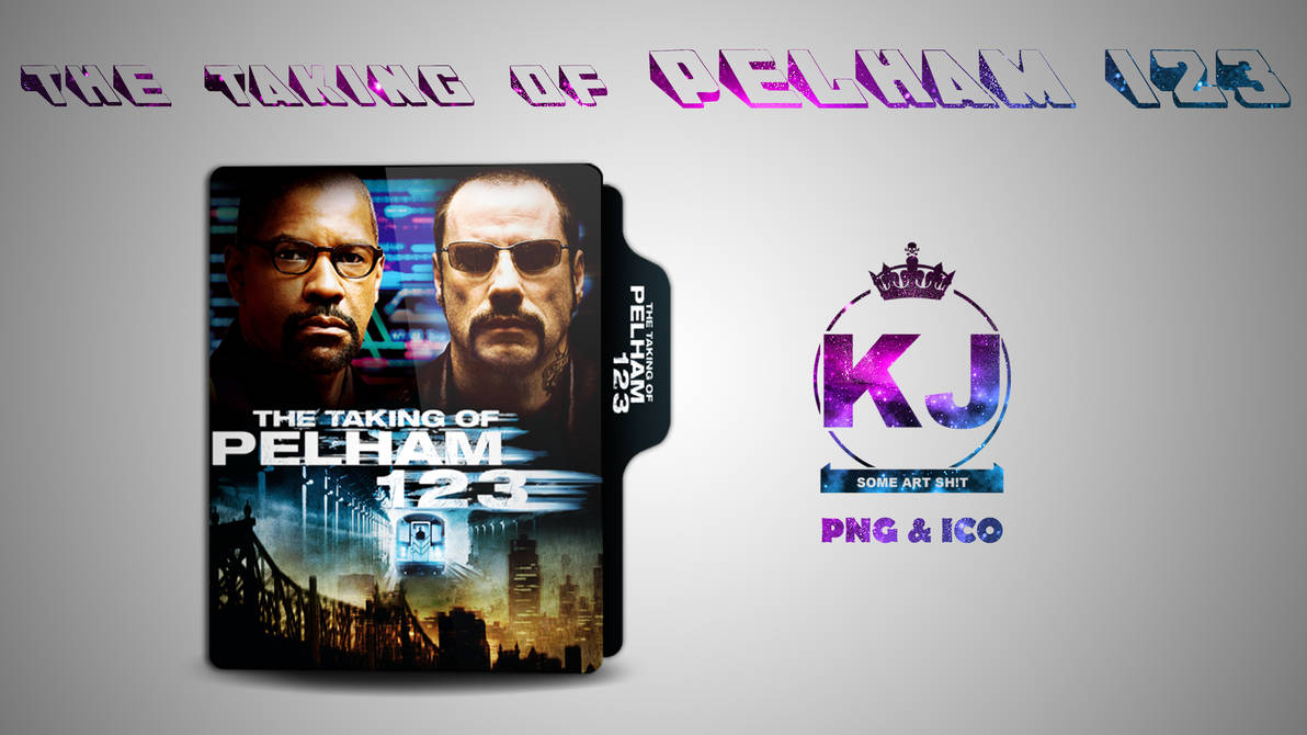 The Taking of Pelham 123 (2009) Folder Icon by kingjoe93 on DeviantArt