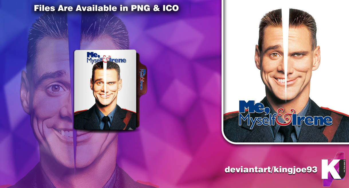 Me Myself And Irene 2000 By Kingjoe93 On Deviantart