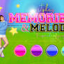 Memories Y Melodies Styles