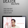 Dexter HD - 1050p Wallpaper