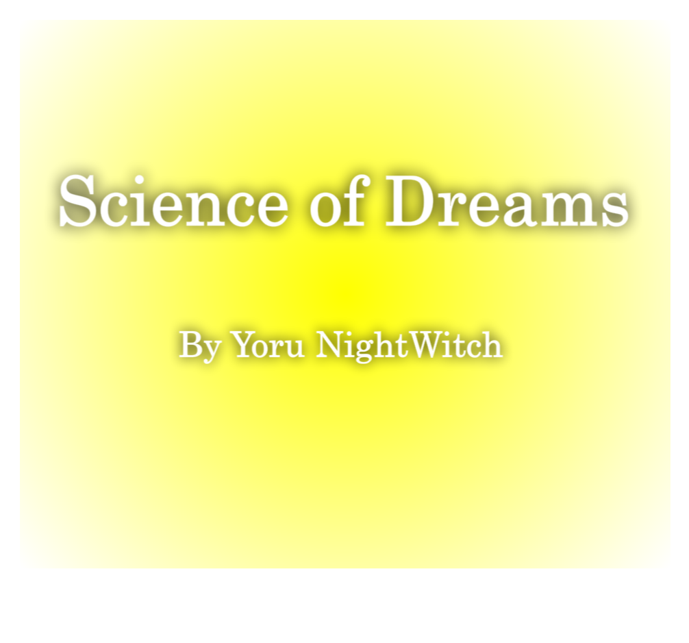 Science of Dreams