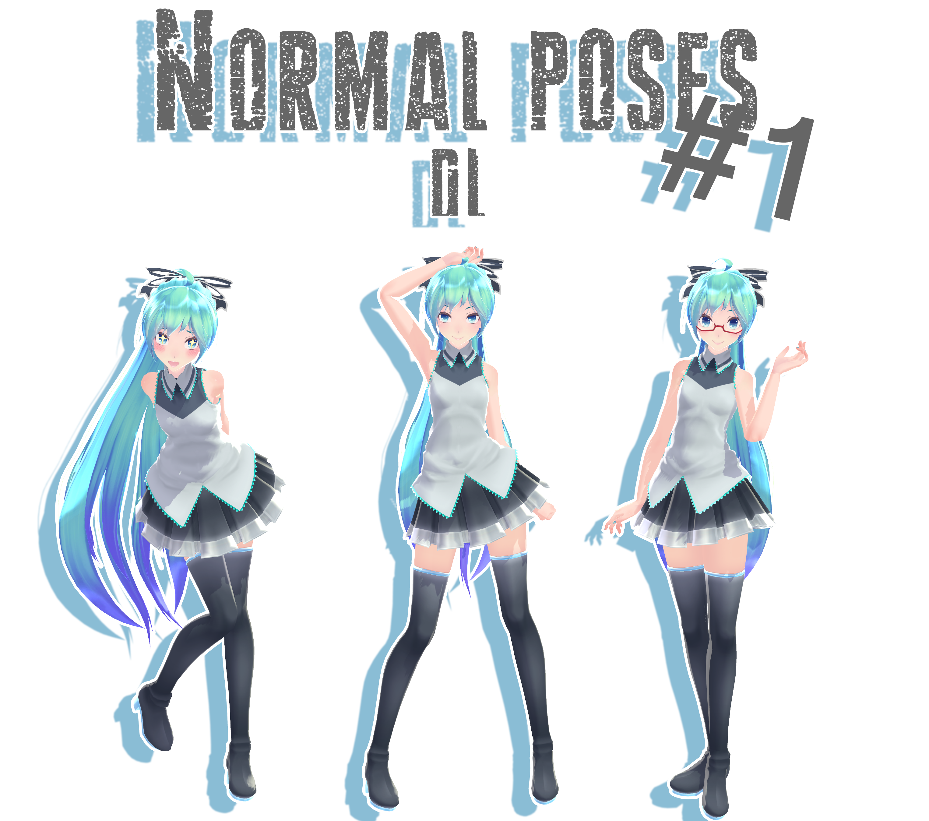 MMD - Normal poses #1 DL