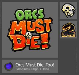 Orcs Must Die Too