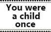 Stamp: You were a child once