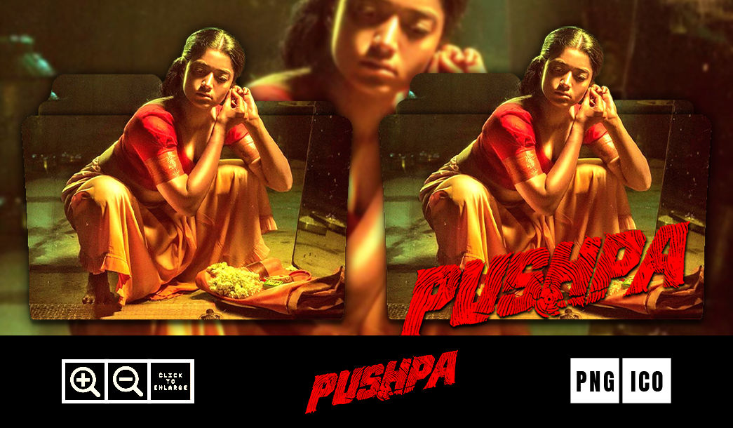 Pushpa The Rise - Part 1 (2021) Folder Icon by Pixellab99 on DeviantArt