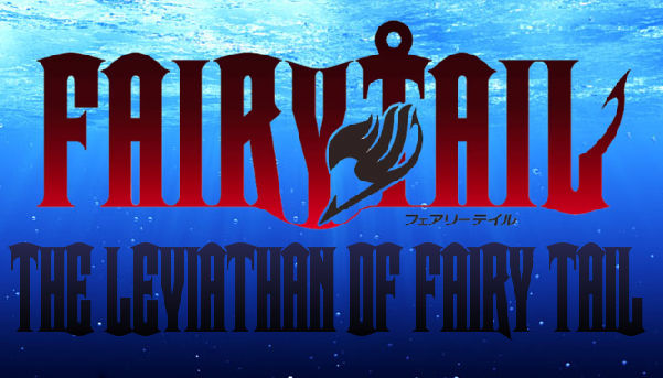 The Leviathan Of Fairy Tail Chapter 60 By Dragomaster767 On Deviantart