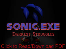 Sonic.exe: Darkest Struggles by GuardianMobius