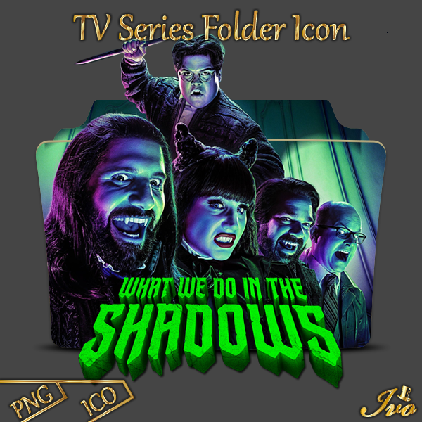 What We Do in the Shadows TV Series 2019 Folder by ivoRs on DeviantArt