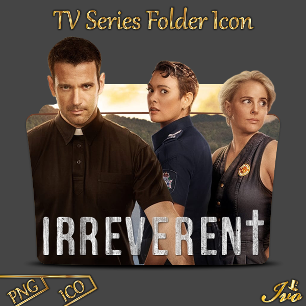 Irreverent TV Series 2022 Folder Icon by ivoRs on DeviantArt