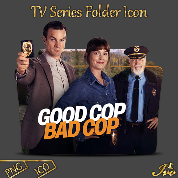 Good Cop Bad Cop TV Series 2025 Folder Icon by ivoRs on DeviantArt
