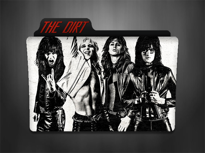 The Dirt (2019 Movie Folder Icon by cocaaaine on DeviantArt