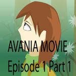 Avania: episode 1 part 1 by Deer50