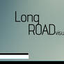 Long Road VS