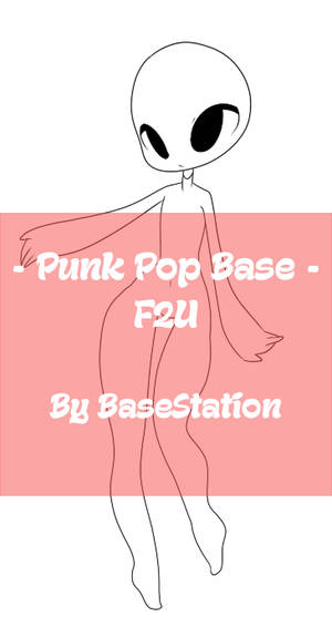 { Punk Pop Base : F2U }