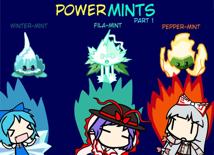Power Mints Part 1 by BrianScarletYang on DeviantArt