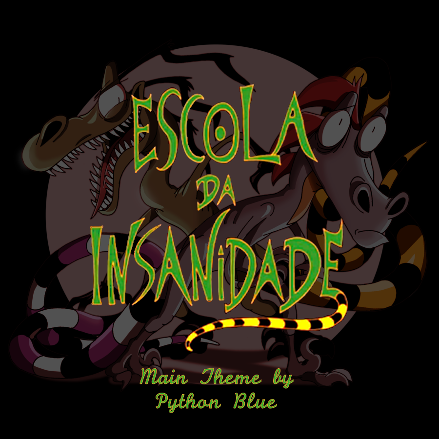 Escola da Insanidade - Main Theme