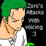Zoro's Attack List + Voice