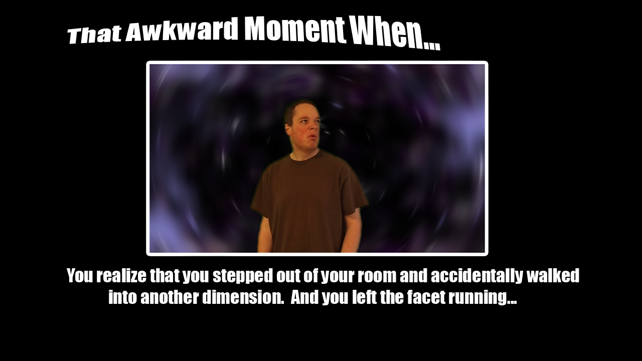 Dat Awkard Moment