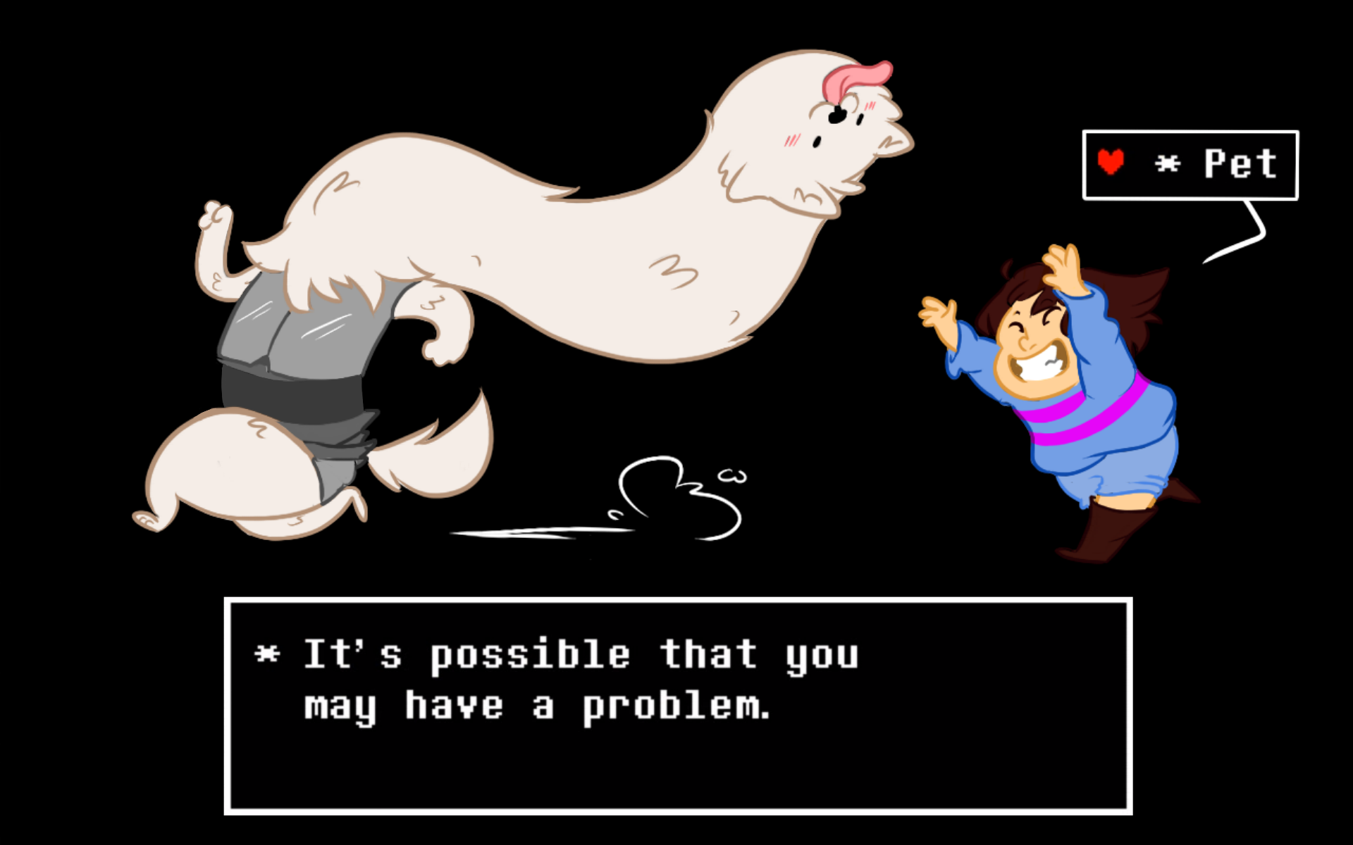 Stop it, Frisk