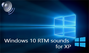 Windows 10 Sounds for XP