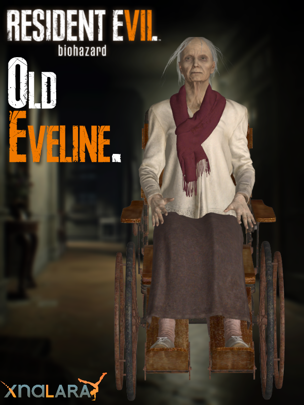 Resident Evil 7 : Biohazard - XPS - Old Eveline