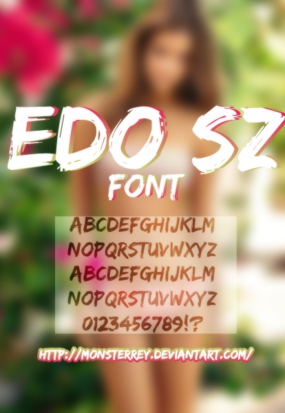 Edo SZ Font