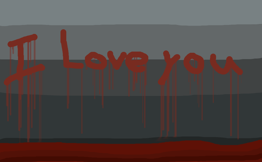 I Bloody Love You
