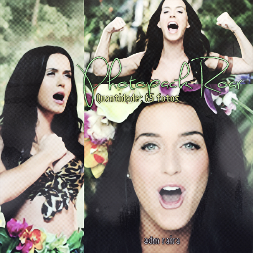 Photopack Roar Katy Perry - Adm Raira